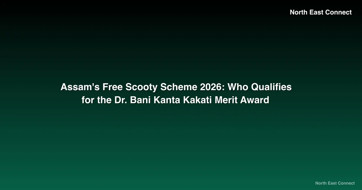 Assam's Free Scooty Scheme 2026: Who Qualifies for the Dr. Bani Kanta Kakati Merit Award