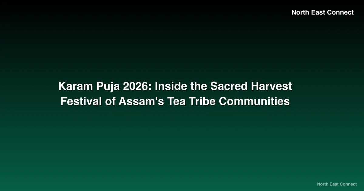 Karam Puja 2026: Inside the Sacred Harvest Festival of Assam's Tea Tribe Communities